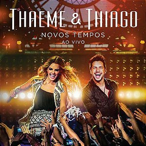 Cd Thaeme & Thiago ‎novos Tempos - ao Vivo Interprete Thaeme & Thiago (2014) [usado]