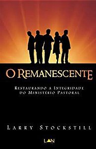 Livro Remanescente, o Autor Stockstill, Larry (2010) [usado]