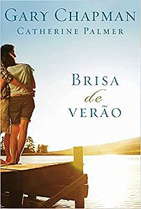 Livro Brisa de Verão Autor Chapman, Gary (2012) [usado]