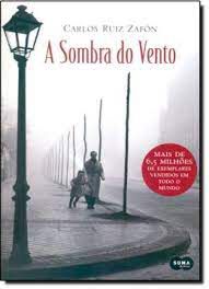 Livro Sombra do Vento, a Autor Zafón, Carlos Ruiz (2007) [usado]
