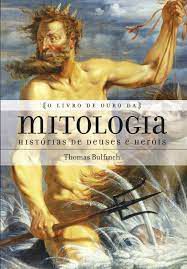 Livro o Livro de Ouro da Mitologia - Histórias de Deuses e Heróis Autor Bulfinch, Thomas (2014) [usado]
