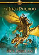 Livro o Herói Perdido - os Heróis do Olimpo Livro 1 Autor Riordan, Rick (2011) [seminovo]