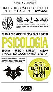Livro Tudo o que Você Precisa Saber sobre Psicologia Autor Kleinman, Paul (2015) [usado]