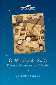Livro o Mundo de Sofia Autor Gaarder, Jostein (1995) [usado]