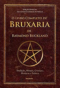 Livro Completo de Bruxaria de Raymon Buckland, o Autor Buckland, Raymond (2019) [usado]