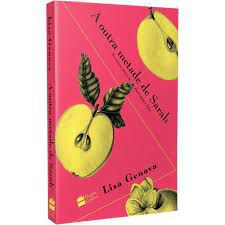 Livro Outra Metade de Sarah, a Autor Genova, Lisa (2019) [seminovo]