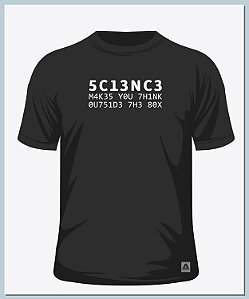 Camiseta ELITEDELTA Science Make You Thing Outside The Box Ciência faz você pensar fora da caixa Pense fora da caixa