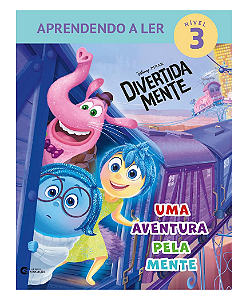 Aprendendo a Ler Nível 3 - Divertidamente - Uma Aventura pela Mente