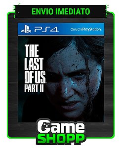 The Last of Us Part II - Ps4 Digital - Edição Padrão