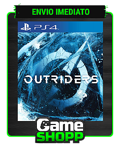Outriders - PS4 Digital - Edição Padrão