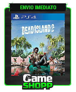 Dead Island 2  - Ps4 Digital - Edição Padrão
