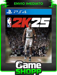 NBA 2K25 - Digital PS4 - Edição Padrão