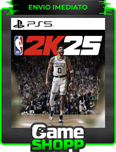 NBA 2K25 - Digital PS5 - Edição Padrão