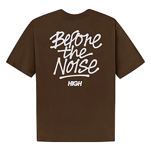 CAMISETA HIGH TEE BEFORE THE NOISE BROWN