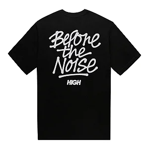 CAMISETA HIGH TEE BEFORE THE NOISE BLACK