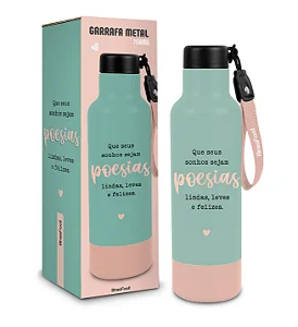 Garrafa Metal Steam 750ml - Sonhos Sejam Poesias