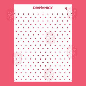 Estêncil Diananicy Nº 40 - Stencil Poá