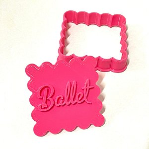 Cortador e Marcador Ballet