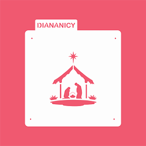 Estêncil Diananicy Nº 307 -  Stencil Presépio