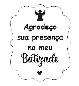Cortador e Marcador Agradeço a presença meu batizado 7cm