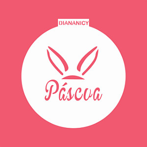 Estêncil Diananicy Nº 349 - Stencil Redondo Orelha Coelho Páscoa