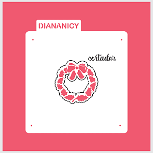 Estêncil Diananicy Nº 475 - Cortador e Stencil Guirlanda