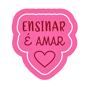 Cortador e Marcador Ensinar é Amar