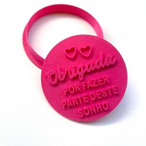 Cortador e Marcador Obrigada por fazer parte
