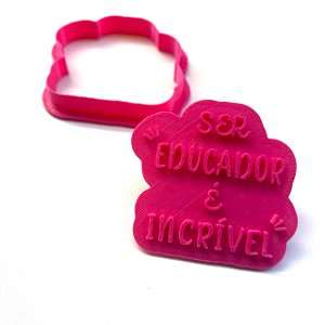 Cortador e Marcador Ser Educador é Incrível