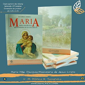 LIVRO MARIA MAE, DISCIPULA E MISSIONARIA