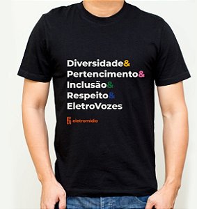 Camiseta Diversidade & Inclusão #Eletrovozes