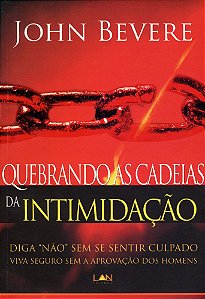 Livro Quebrando as cadeias da intimidação