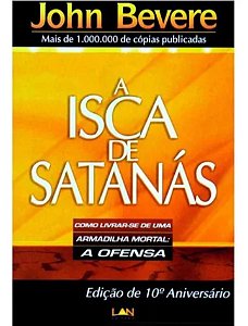 Livro A Isca De satanás