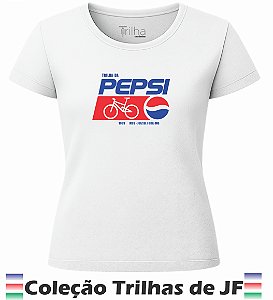 Camiseta Feminina Trilha da Pepsi