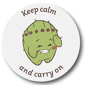 Die cut: Keep calm and carry on