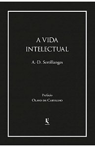 A vida intelectual - A.-D. Sertillanges