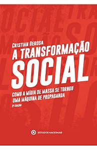 A Transformação Social - Cristian Derosa