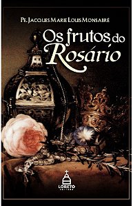 Os frutos do Rosário