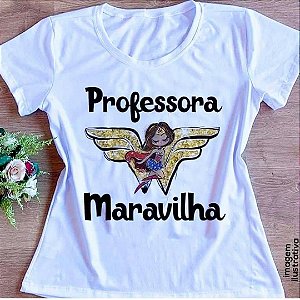 Blusinha Professora Maravilha L3