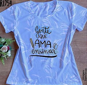 Blusinha gente que ama ensinar L3