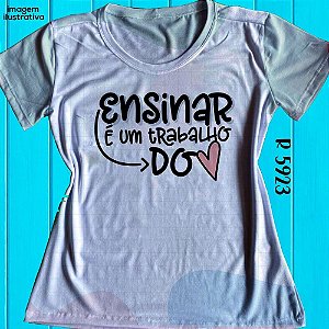 Blusinha Ensinar