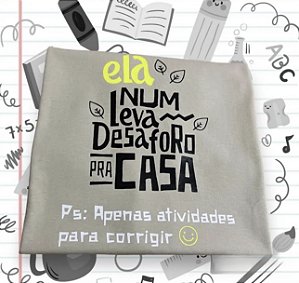 Blusinha ela não leva desaforo