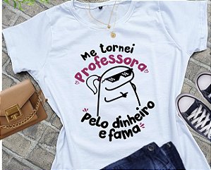 Blusinha me tornei Professora