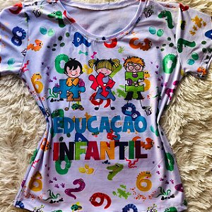 Blusinha Educação Infantil