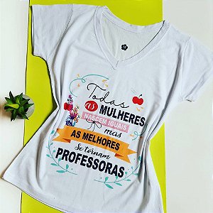 Blusinha Mulheres Professora