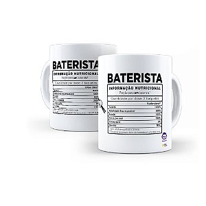Caneca Baterista Informação Nutricional