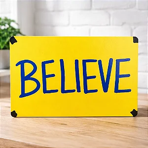 Placa Decorativa Believe Ted Lasso