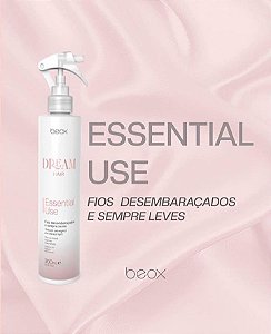 PROTETOR TÉRMICO ESSENTIAL USE DREAM HAIR 300ML