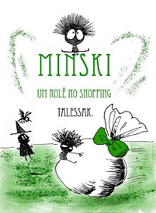 Minski - Um rolê no shopping