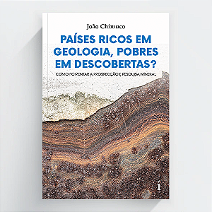 Países Ricos em Geologia, Pobres em Descobertas?